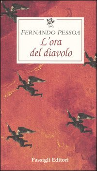 l'ora del diavolo, Pessoa